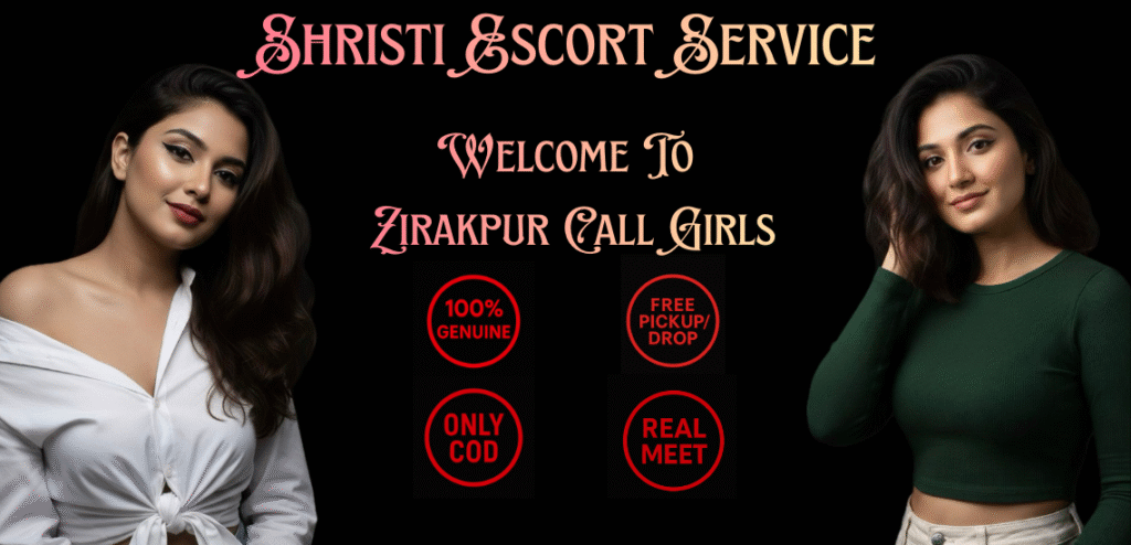 Call Girl in Zirakpur - 100% Genuine Escort Service with Free Pickup/Drop